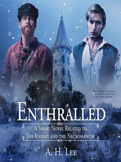 Title details for Enthralled by A. H. Lee - Wait list